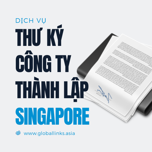 thu-ky-cong-ty-thanh-lap-tai-singapore